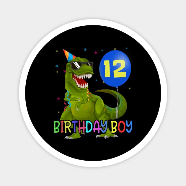 12 Yrs Boy Shirt T-Rex Dino Boy 12th birthday Party Magnet by ELFEINHALB